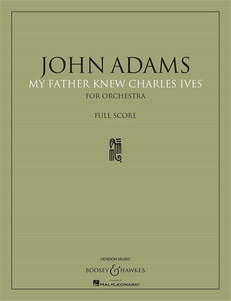 My Father Knew Charles Ives